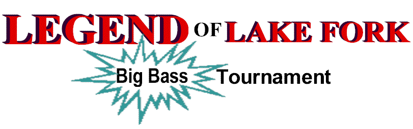 The Legend of Lake Fork Open Bass Tournament