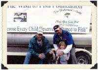 Alissa with Don Hampton, founder and one of the directors of the Wish to Fish Foundation
